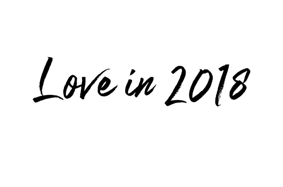 Love in 2018